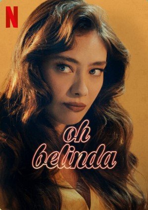 Ах, Белинда (2023)